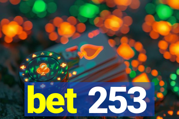 bet 253